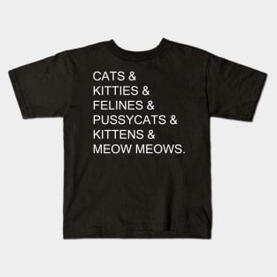 Cats and Kitties Kids T-Shirt